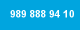 989 888 94 10